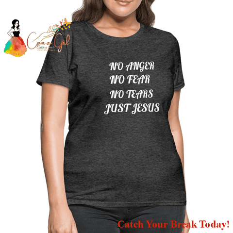 Catch A Break Just Jesus Women’s T-Shirt - heather black / S