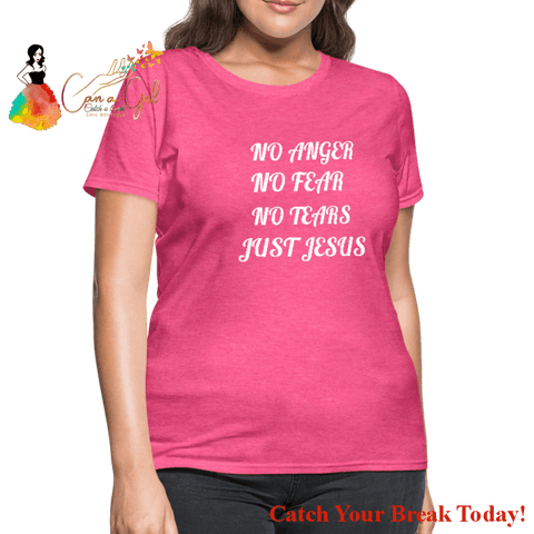 Catch A Break Just Jesus Women’s T-Shirt - heather pink / S 