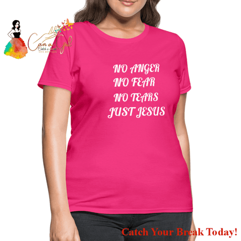 Catch A Break Just Jesus Women’s T-Shirt - fuchsia / S - 