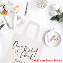Load image into Gallery viewer, Catch A Break Cling to What is Good Canvas Tote Bag - 
