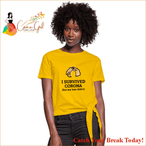 Catch A Break Covid 19 Women’s Knotted T-Shirt - sun yellow 