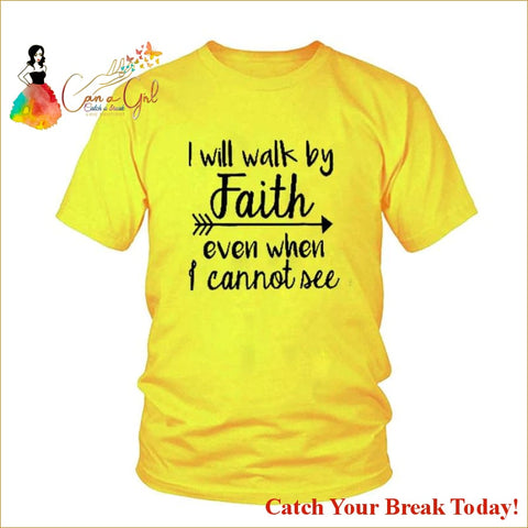 Catch A Break Walk By Faith T-Shirt - tops